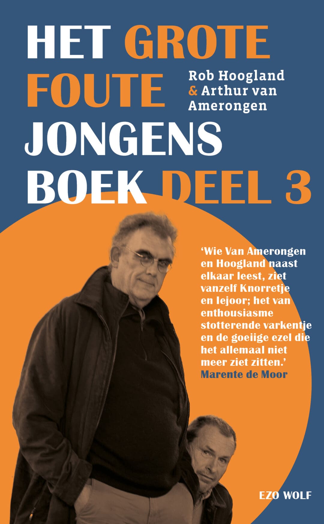 Rob Hoogland En Arthur Van Amerongen Signeren Het Grote Foute Jongens Boek Deel 3 In Egmond Aan